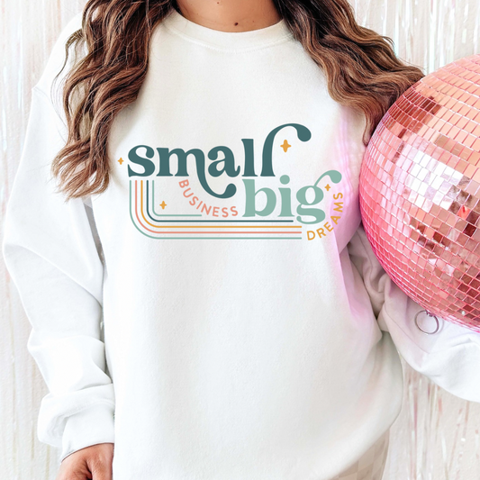 Small Business (Sweatshirts)